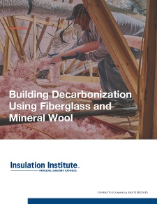 New Guide: Building Decarbonization Using Fiberglass and Mineral Wool